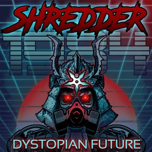 Shredder 1984 - Dystopian Future [EP] (2017)