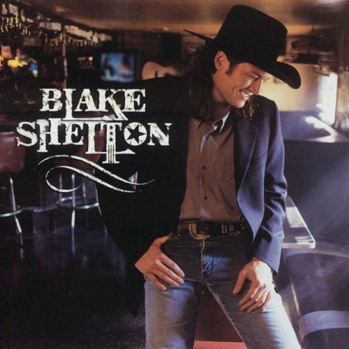 Blake Shelton - Blake Shelton (2001) (Lossless + MP3)