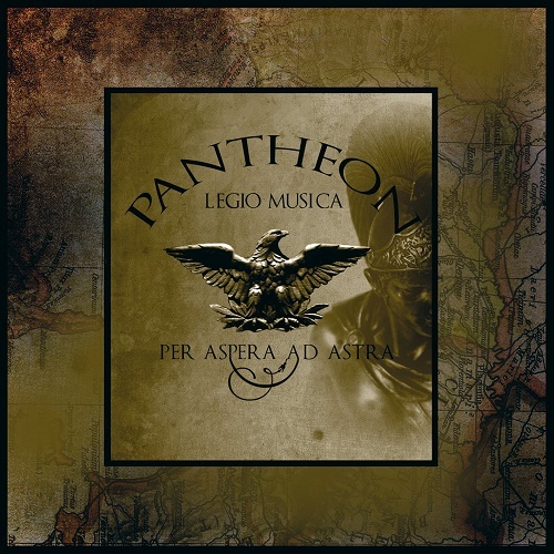 Pantheon Legio Musica - Per Aspera Ad Astra (2008)