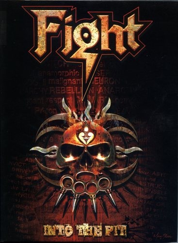 Fight - Into The Pit (2008) (Boxed Set) (Lossless)