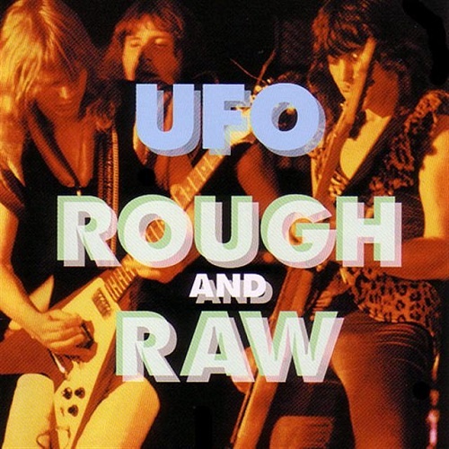UFO - Rough And Raw 1975-09-06 (2000) Bootleg