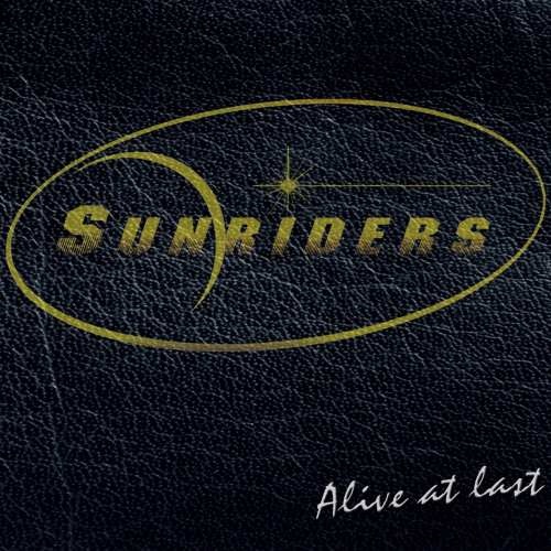 Sunriders - Alive At Last (2017) Sunriders - Alive At Last (2017)