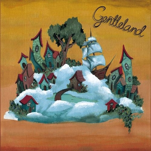 Gentleland - Once Upon A Time (2017)