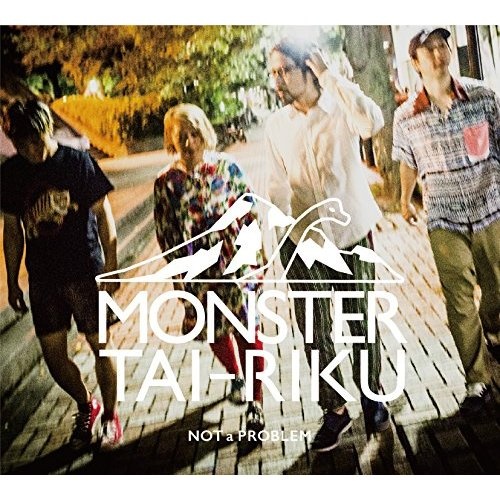 MONSTER TAIRIKU - Not a Problem (2017)