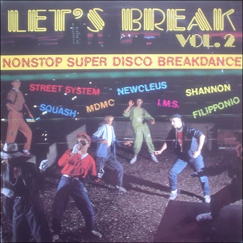 VA - Let's Break Vol. 2 - Nonstop Super Disco Breakdance (1983)