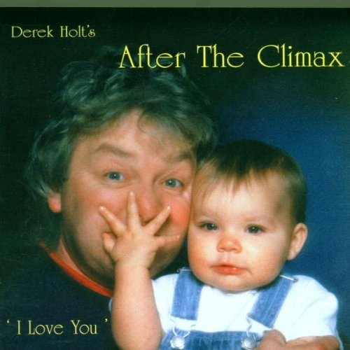 Derek Holt - After The Climax (1999)