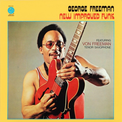 George Freeman - New Improved Funk (1973)