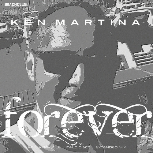 Ken Martina - Forever (Maxi-Single) 2017