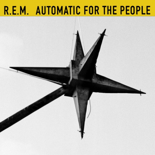 R.E.M. - Automatic For The People (25th Anniversary Edition) (2017)