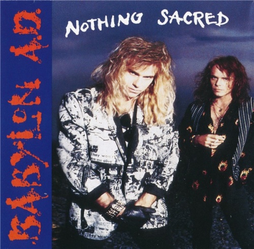 Babylon A.D. - Nothing Sacred (1992) (Lossless + mp3)