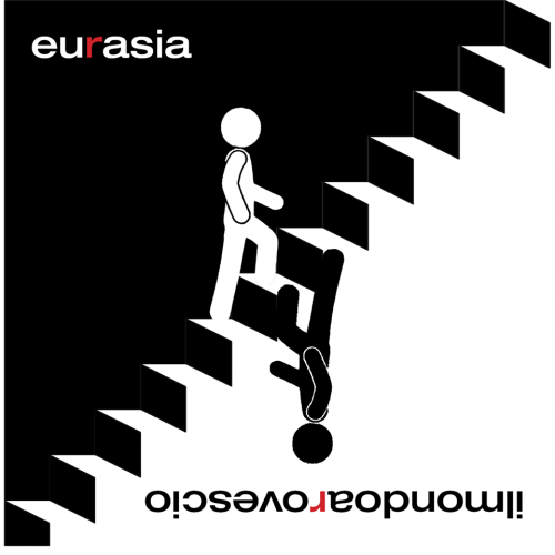 Eurasia  Il Mondo Arovescio (2017)
