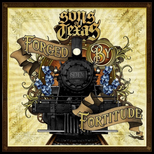 Sons Of Texas - Forged By Fortitude (2017) (Lossless)