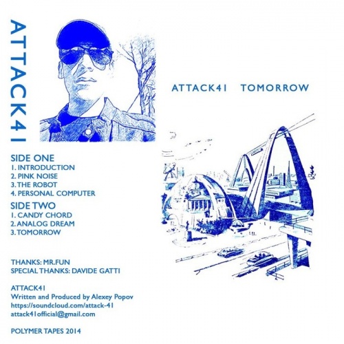 Attack 41 - Tomorrow (EP) 2014