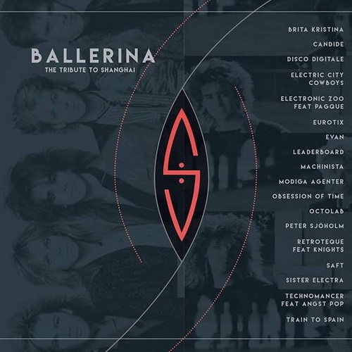 VA - Ballerina - The Tribute To Shanghai (2017)
