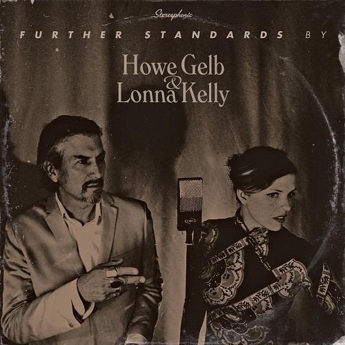 Howe Gelb & Lonna Kelly - Further Standards (2017)