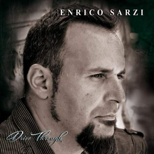 Enrico Sarzi - Drive Through (2017)