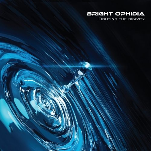 Bright Ophidia - Fighting the Gravity (2017)