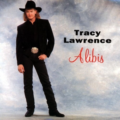 Tracy Lawrence - Alibis (1993) (Lossless + MP3)