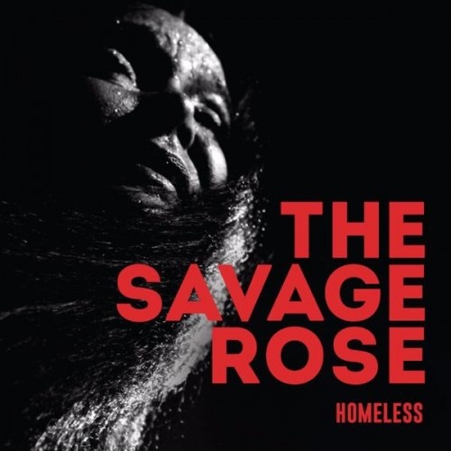 The Savage Rose - Homeless 2017 (Lossless +Mp3)