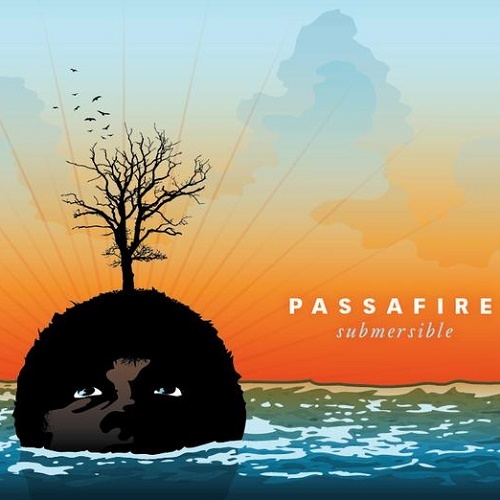 Passafire - Submersible (2007) (lossless + MP3)