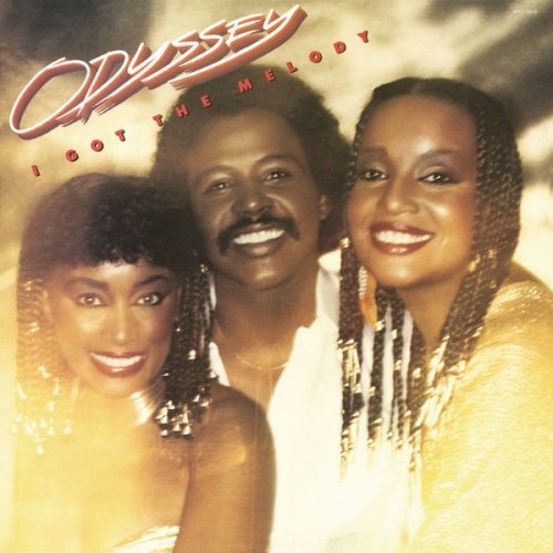 Odyssey - I Got The Melody (Remastered 2017) (1981)