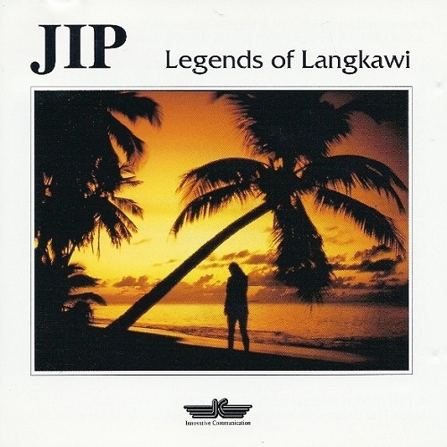 JIP - Legends Of Langkawi (1993)