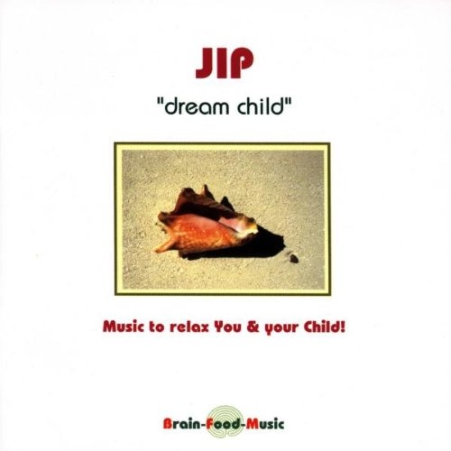 JIP - Dream Child (1995)