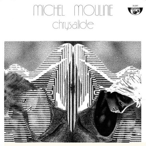 Michel Moulini&#233; - Chrysalide (1978)