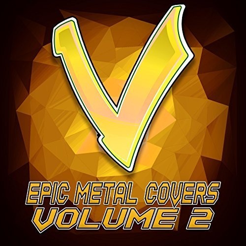 Little V - Epic Metal Covers Vol 2 (2017)