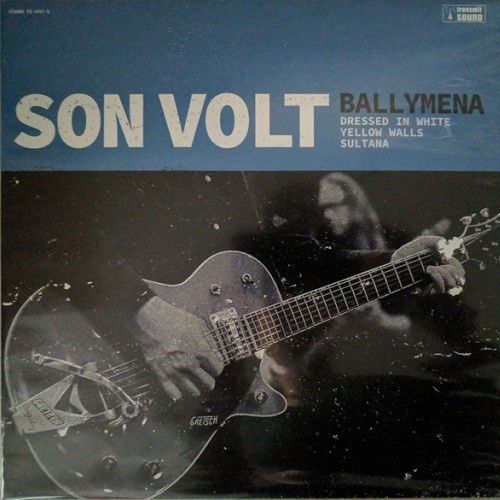Son Volt - Ballymena [EP] (2017)