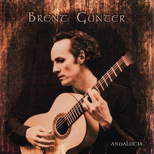 Brent Gunter - Andalucia (2005)