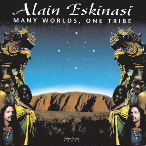 Alain Eskinasi - Many Worlds, One Tribe (1996)