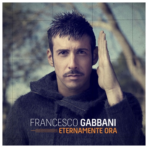 Francesco Gabbani - Eternamente ora (2016)