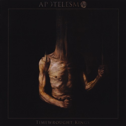 Apotelesma - Timewrought Kings (2017) lossless