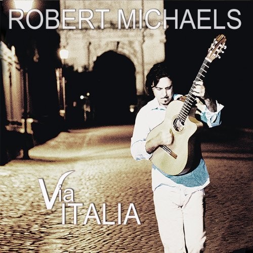 Robert Michaels - Collection [7 albums] (1996-2013)