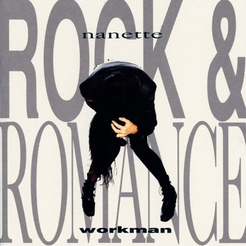 Nanette Workman - Rock & Romance (1994)