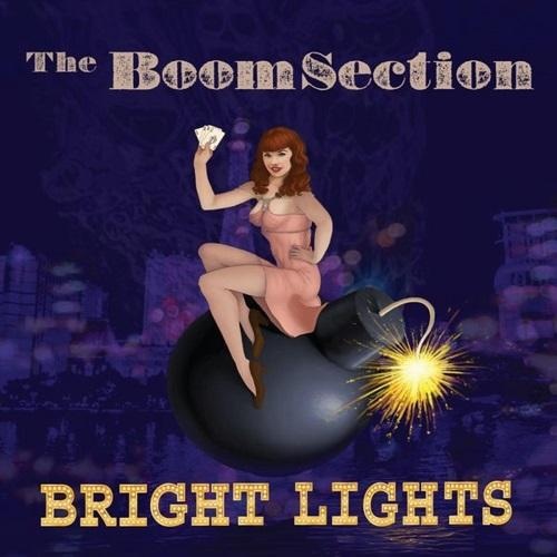 The Boom Section - Bright Lights 2015