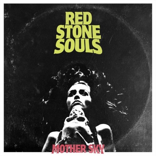 Red Stone Souls - Mother Sky (2017)