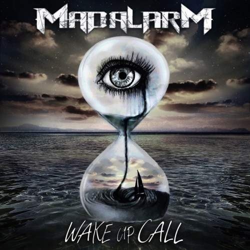 Mad:alarM - Wake up Call (2017)