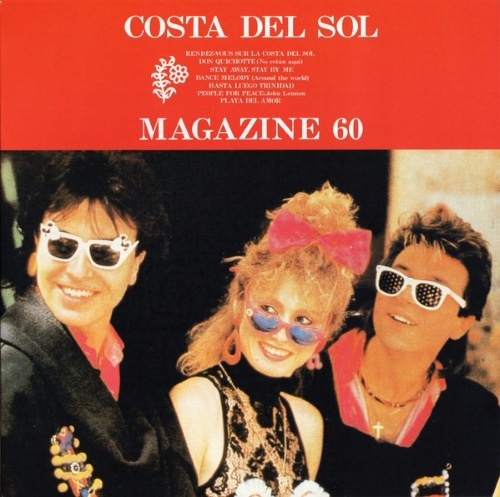 Magazine 60 - Costa Del Sol (1985)