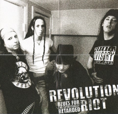 Revolution Riot - Blues For The Spiritually Retarded (2005) Lossless