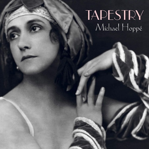 Michael Hoppe - Tapestry (2010) lossless