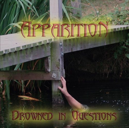 Apparition - Drowned In Questions (2006)