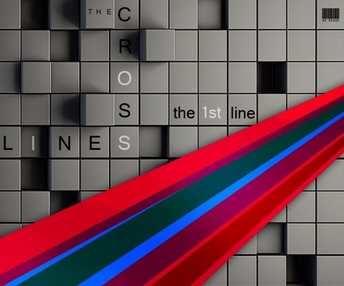The Crosslines - Unreleased 2011-2013