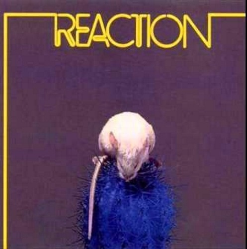 Reaction - Reaction (1971)