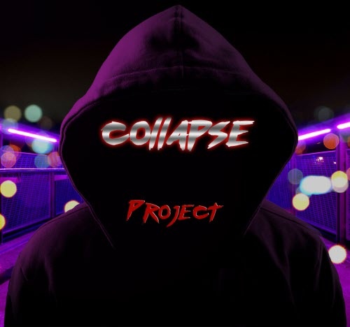 Collapse Project - Follow The Wave (2017)