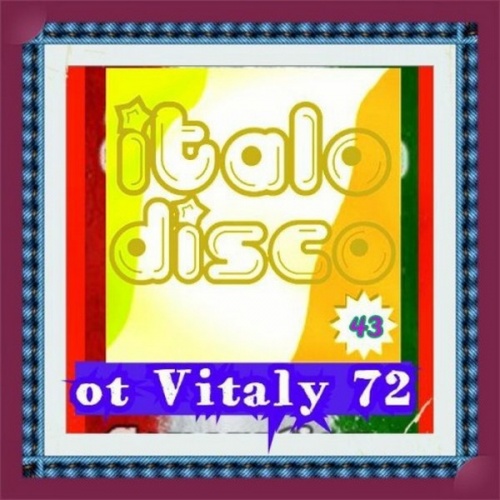 VA - Italo Disco 43 (2017)