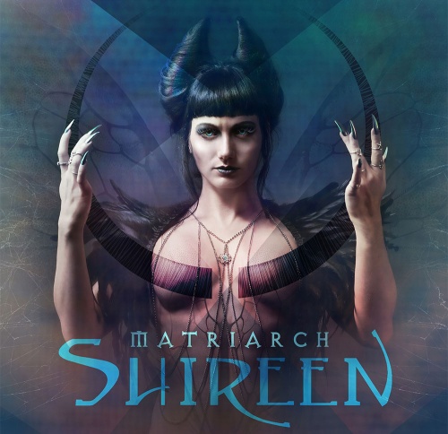 Shireen - Matriarch (2017) (Lossless)
