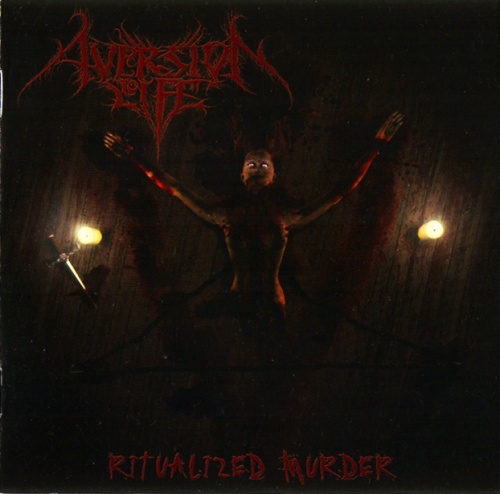 Aversion to Life - Ritualized Murder (2006)