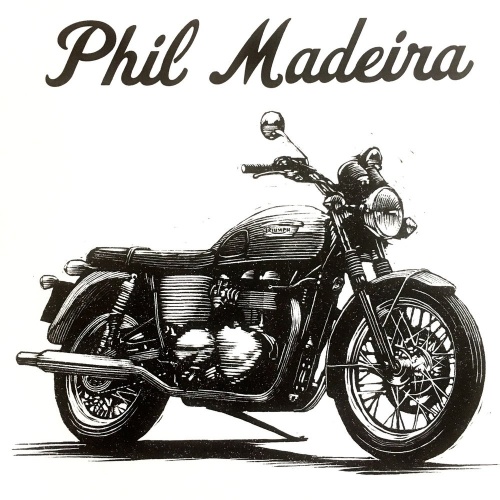 Phil Madeira - Motorcycle (2017)